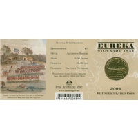 2004 $1 Eureka Stockade E