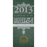 2013 $1 Bicentenary of the Holey Dollar & Dump S