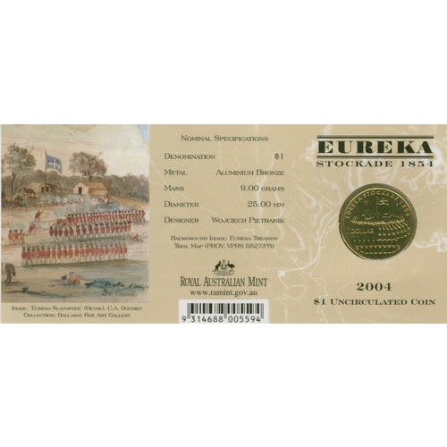 2004 $1 Eureka Stockade E
