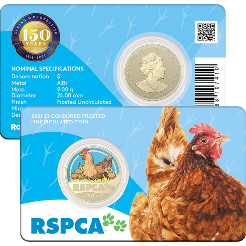 2021 $1 150th Anniversary of the RSPCA Aust. UNC Layer Hen Coloured Coin